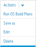 Run OS Build Plans menu selection